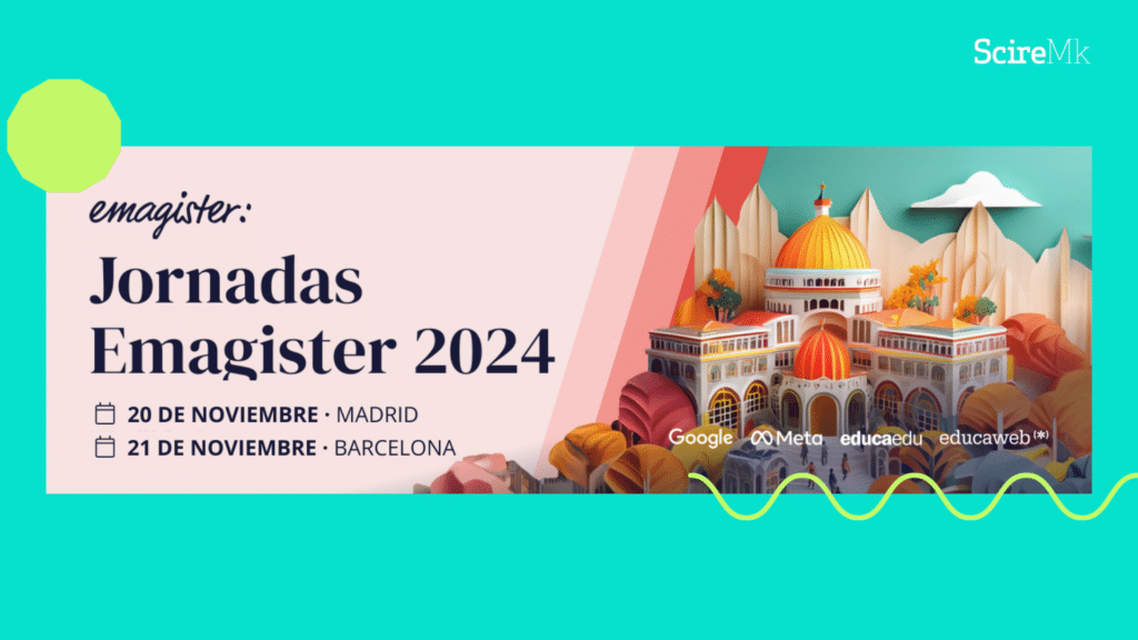 Scire Marketing en Jornadas Emagister 2024